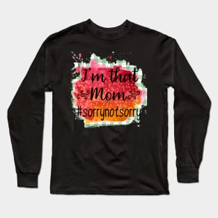 I'M THAT MOM SUBLIMATION Long Sleeve T-Shirt